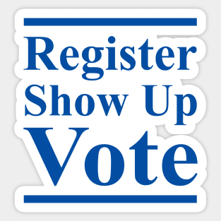 Register Show Up Vote Blue Letters Sticker